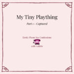 Giantess teasing tiny toy fantasy audio by Collette